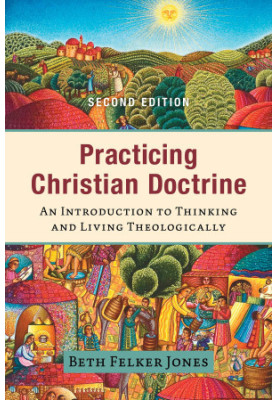 Practicing Christian Doctrine