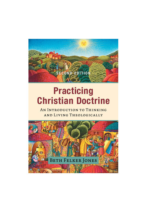 Practicing Christian Doctrine