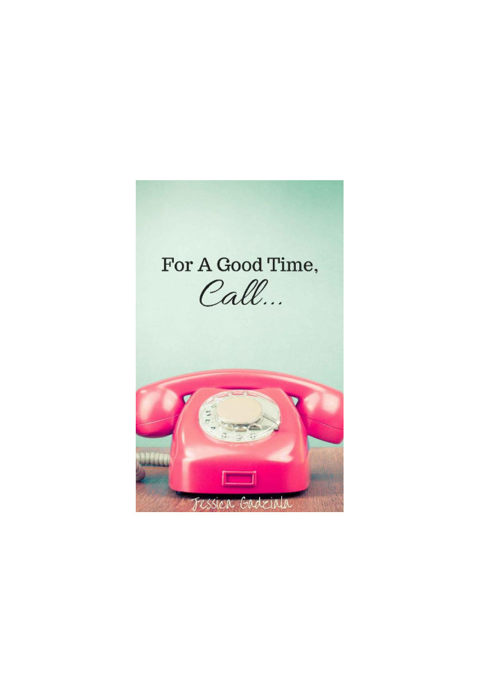 For A Good Time, Call... (Scars 1)