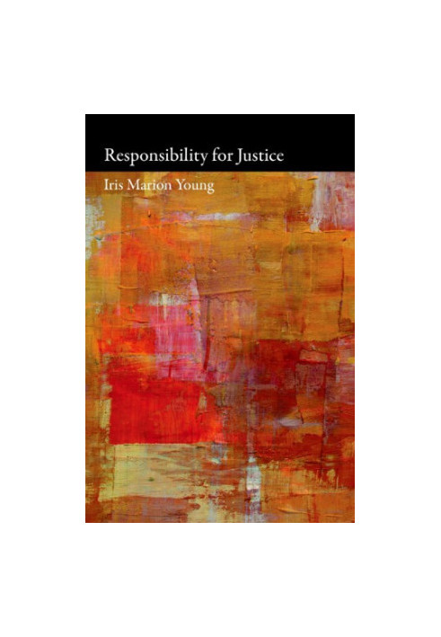 Responsibility for justice