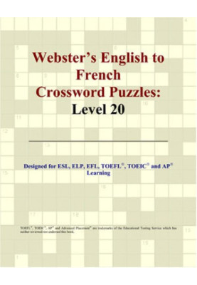 Webster's English to French Crossword Puzzles: Level 20
