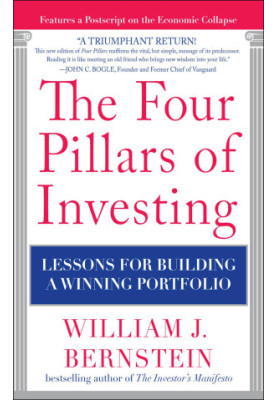 The Four Pillars of Investing: Lessons for Building a Winning Portfolio