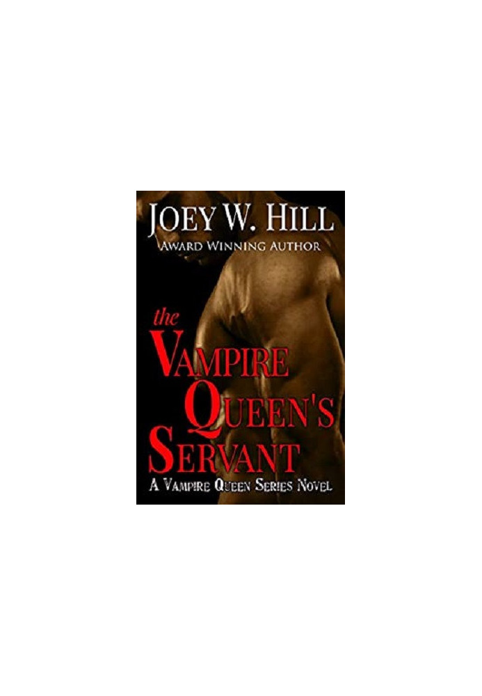 The Vampire Queen's Servant: A Vampire Queen Series Book 1