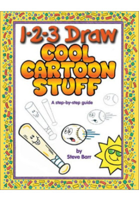 1-2-3 draw cool cartoon stuff: a step-by-step guide