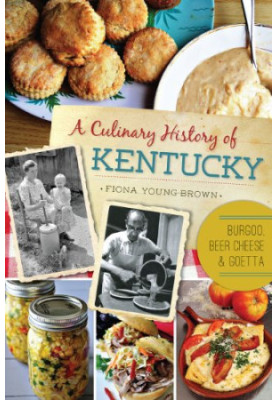 A Culinary History of Kentucky: Burgoo, Beer Cheese and Goetta