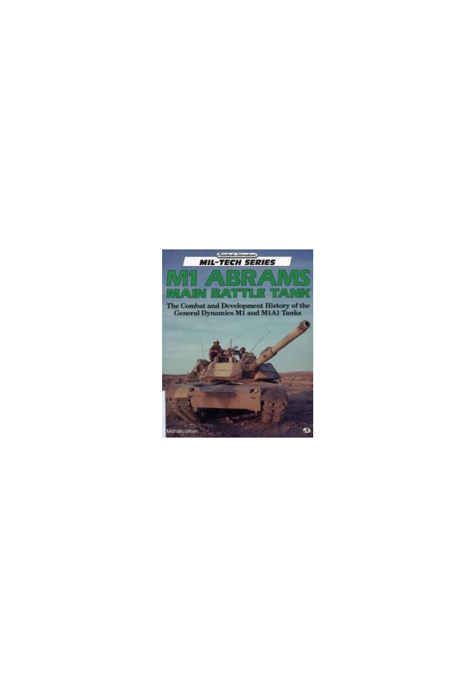 M1 Abrams Main Battle Tank