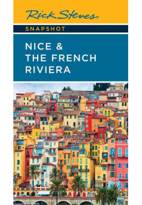 Rick Steves Snapshot Nice & the French Riviera