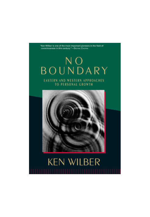 No boundary: Eastern and Western approaches to personal growth