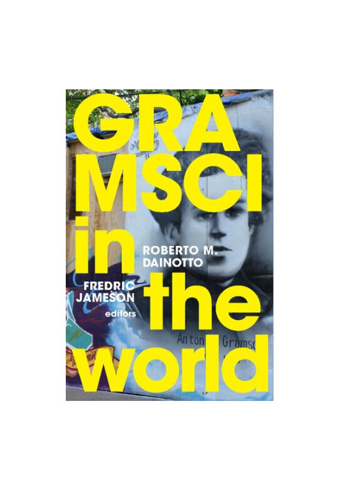 Gramsci in the World