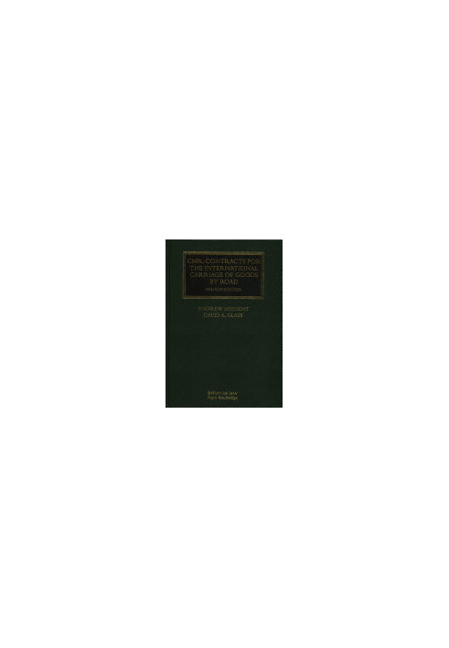 CMR: Contracts for the International Carriage of Goods by Road (Lloyd's Shipping Law Library)
