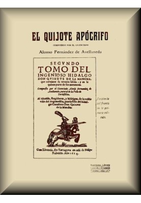 The apocryphal Don Quixote