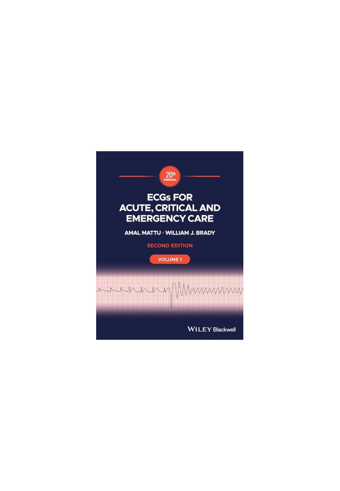 ECGs for Acute, Critical and Emergency Care, Volume 1, 20th Anniversary, 2nd Edition