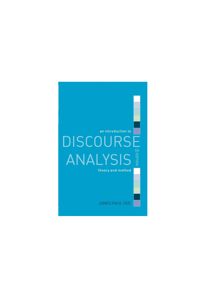 An Introduction to Discourse Analysis: Theory and Method, 2nd Edition