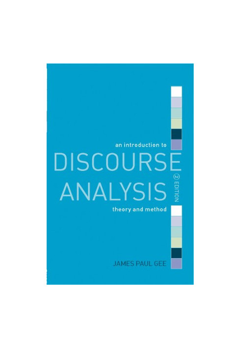 An Introduction to Discourse Analysis: Theory and Method, 2nd Edition