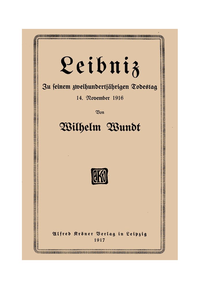 Leibniz: On the bicentenary of his death, November 14, 1916