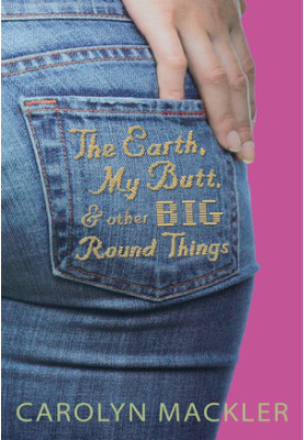 [Virginia Shreves 01] • The Earth, My Butt, and Other Big Round Things