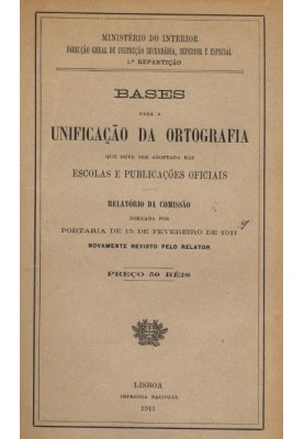 Bases for the unification of spelling that should be adopted in schools and official publications