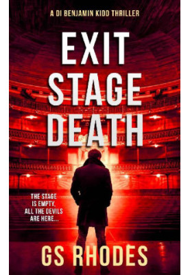 Exit Stage Death (DI Benjamin Kidd 9)