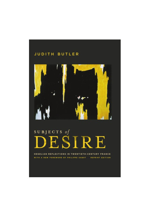 Subjects of Desire: Hegelian Reflections in Twentieth-Century France