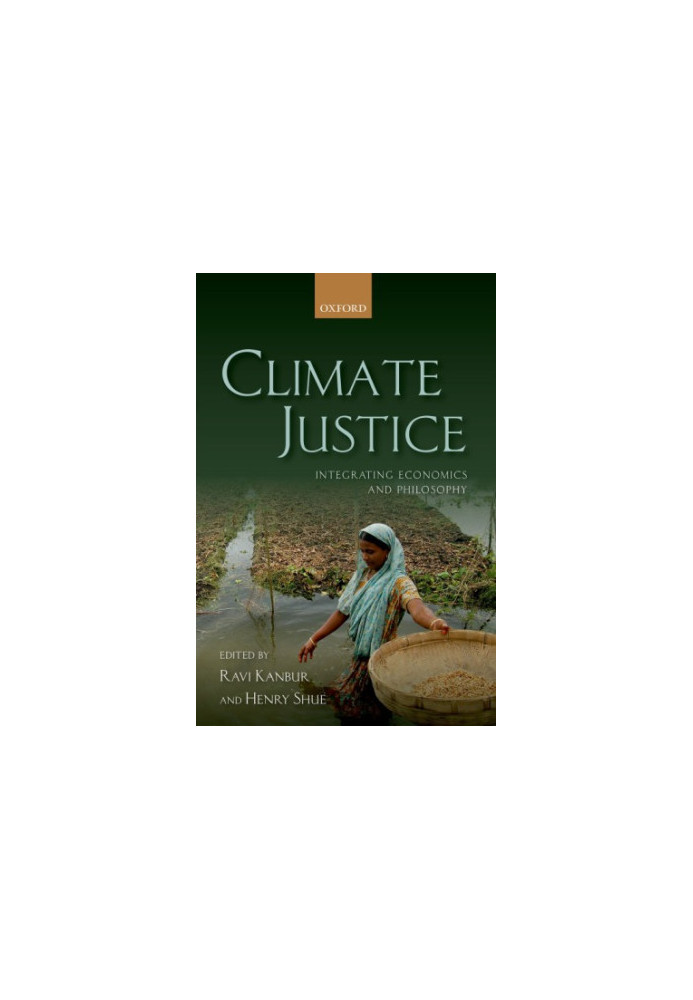 Climate Justice: Integrating Economics and Philosophy