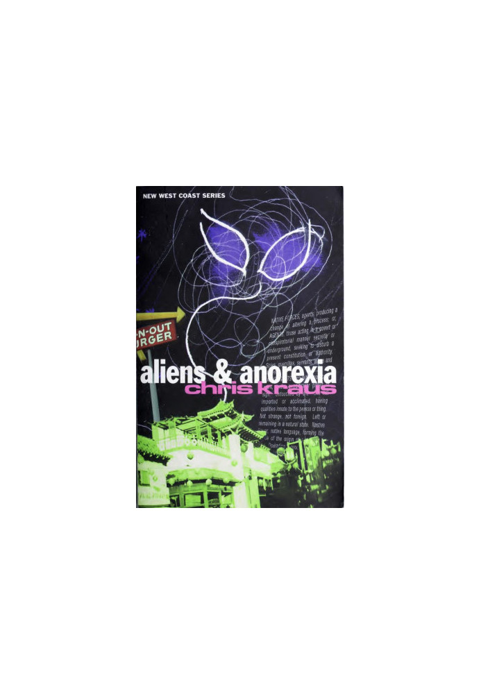 Aliens and Anorexia (Semiotext(e) / Native Agents)