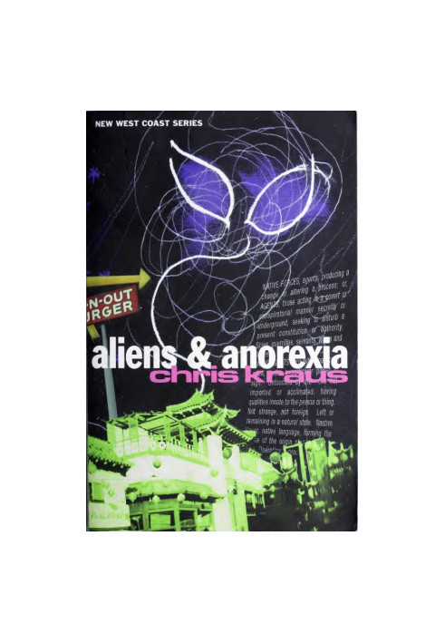 Aliens and Anorexia (Semiotext(e) / Native Agents)