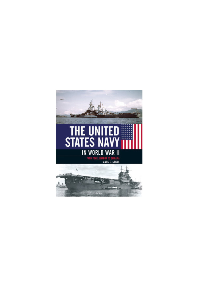 The United States Navy in World War II