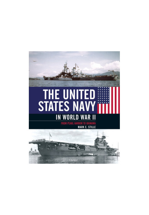 The United States Navy in World War II