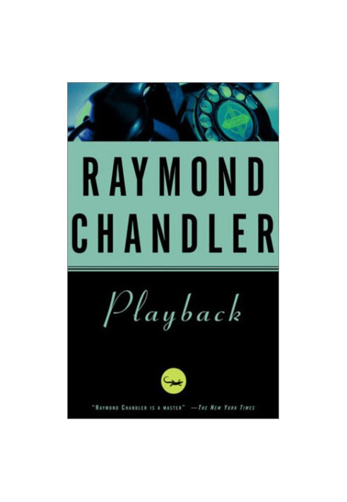 Playback (Philip Marlowe, 07)