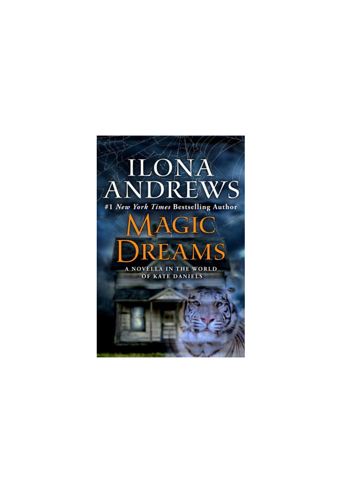 Magic Dreams (Kate Daniels, 04.5)