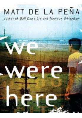 We Were Here