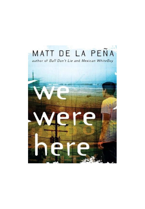 We Were Here