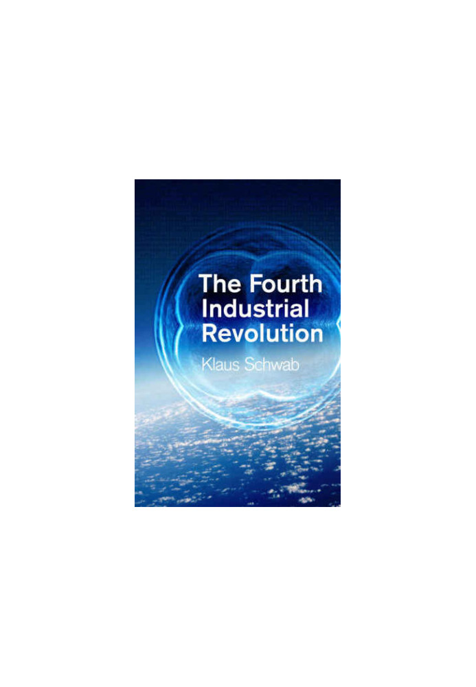 The Fourth Industrial Revolution