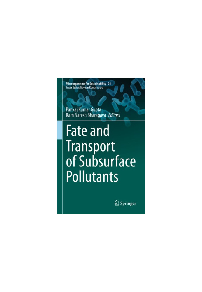 Fate and Transport of Subsurface Pollutants