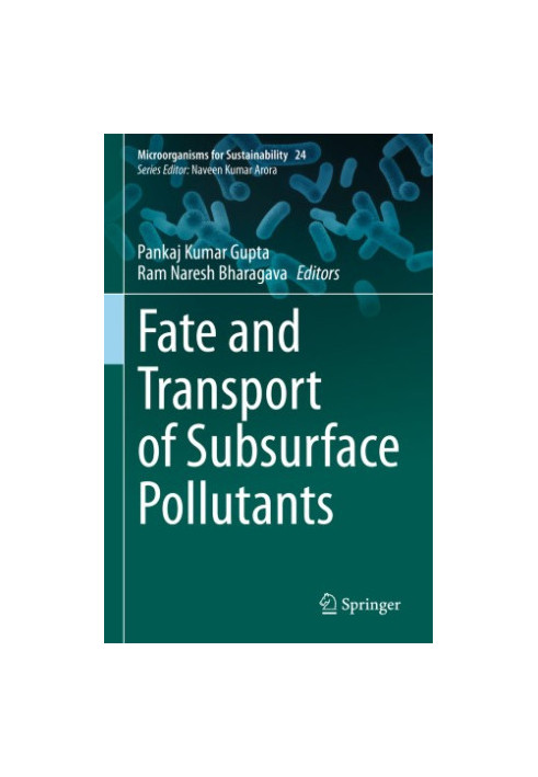 Fate and Transport of Subsurface Pollutants