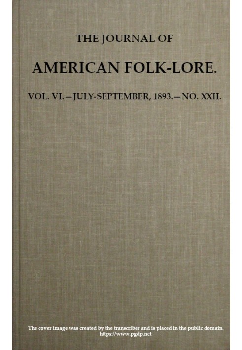 Журнал американського фольклору. том. VI.—липень-вересень 1893.—No. XXII.