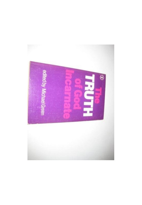 The Truth of God incarnate (Hodder Christian paperbacks)