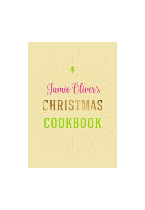 Jamie Oliver's Christmas Cookbook