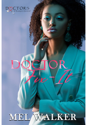 Doctor Fix-it: A Doctors of Eastport Novel