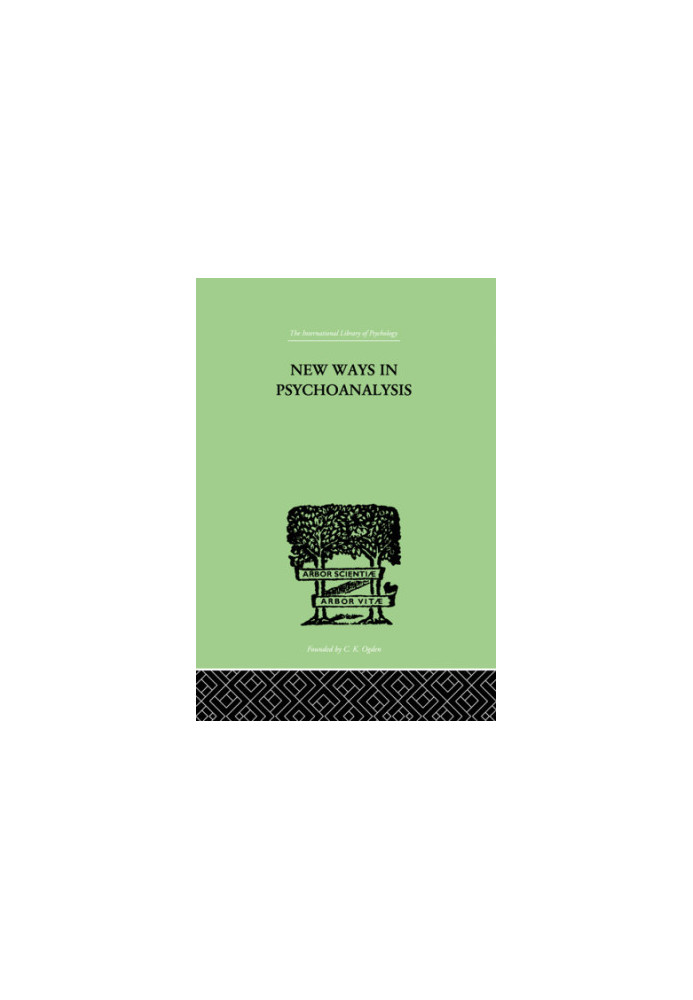 New Ways in Psychoanalysis