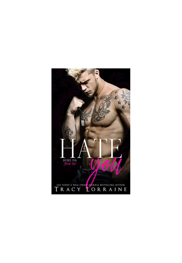 Hate You (Rebel Ink 1)