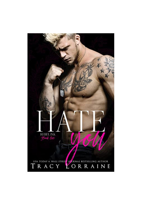 Hate You (Rebel Ink 1)