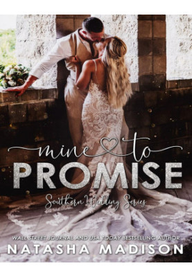 Mine To Promise