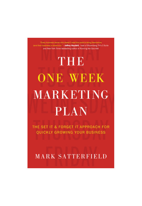 The One Week Marketing Plan