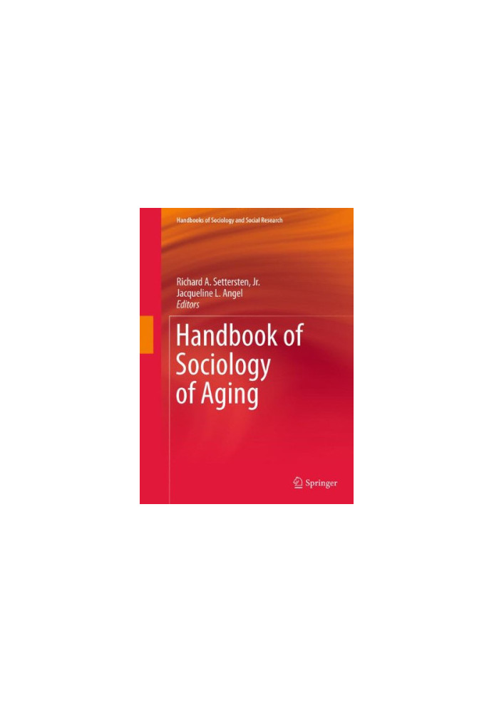 Handbook of Sociology of Aging