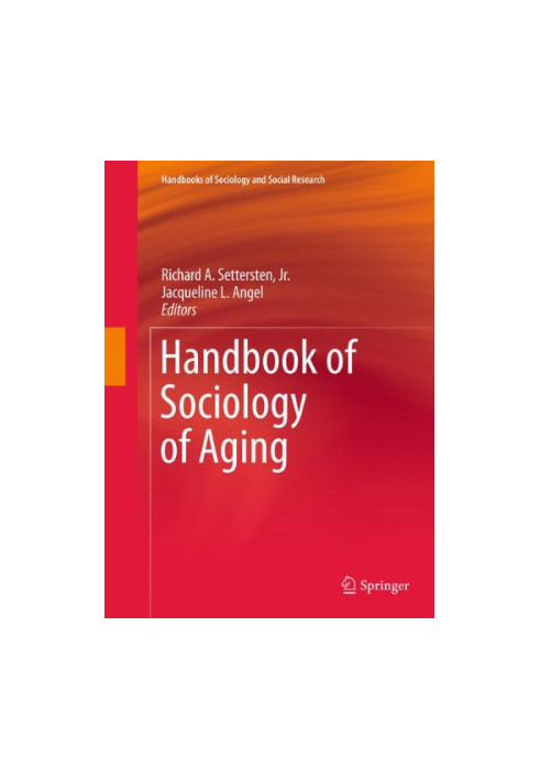 Handbook of Sociology of Aging