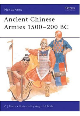 Ancient Chinese Armies 1500-200 BC