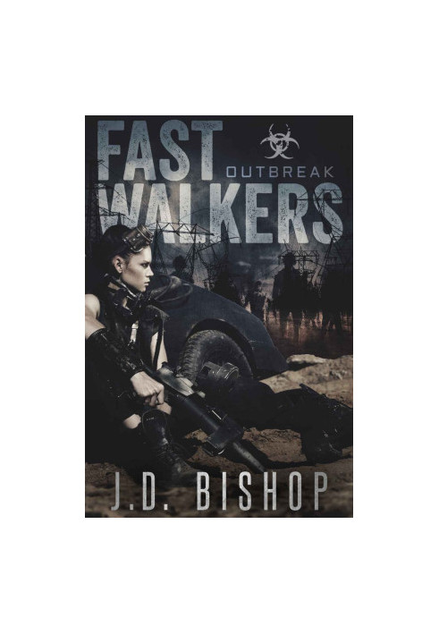 Fast Walkers · Outbreak