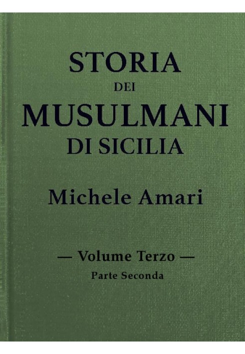 History of the Muslims of Sicily, vol. III, part II