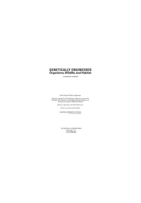 Genetically Engineered Organisms, Wildlife, and Habitat: A Workshop Summary